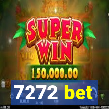 7272 bet